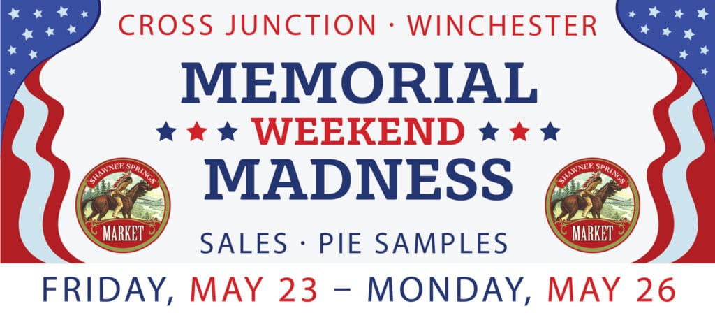 Banner for Memorial Weekend event at Cross Junction and Winchester featuring sales and pie samples, taking place May 23-26. Patriotic colors used.